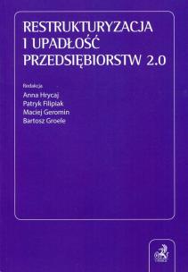 Okładka książki Restrukturyzacja i upadłość przedsiębiorstw 2.0