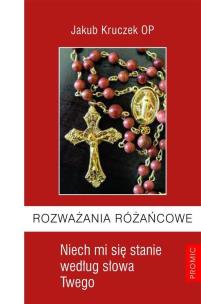 Okładka książki Rozważania różańcowe. Niech mi się stanie ...