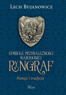 Okładka książki Ryngraf. Pamięć i tradycja