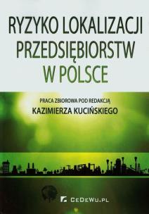 Okładka książki Ryzyko lokalizacji przedsiębiorstw w Polsce