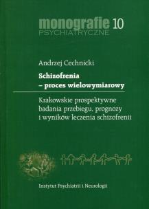 Okładka książki Schizofrenia proces wielowymiarowy