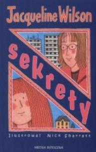 Okładka książki Sekrety - Jacqueline Wilson