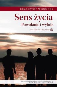 Okładka książki Sens życia - KS. KRZYSZTOF WONS