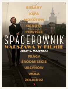 Okładka książki Spacerownik Warszawa w filmie
