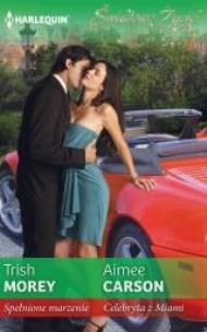 Opakowanie Spełnione marzenie, Celebryta z Miami