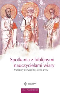 Okładka książki Spotkania z biblijnymi nauczycielami wiary.