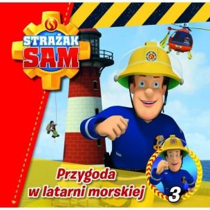Okładka książki Strażak Sam 3 Przygoda w latarni morskiej