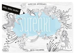 Okładka książki Syrenki Rysuj zgaduj koloruj