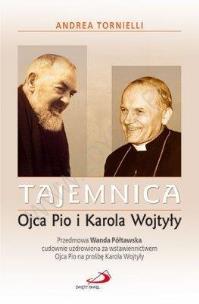 Okładka książki Tajemnica Ojca Pio i Karola Wojtyły
