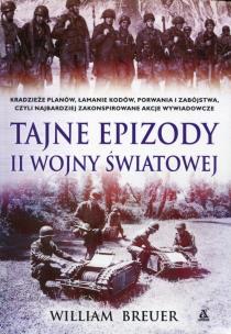 Okładka książki Tajne epizody II wojny światowej