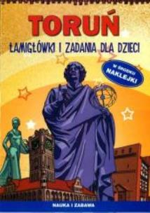 Okładka książki Toruń. Łamigłówki i zadania dla dzieci