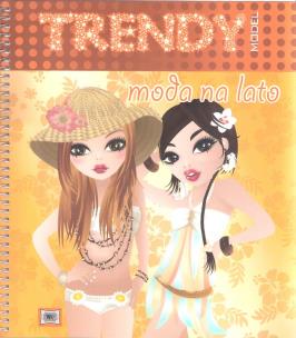 Okładka książki Trendy model - Moda na lato