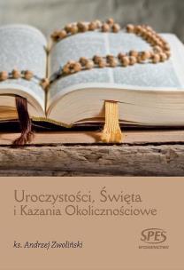 Okładka książki Uroczystości, Święta i Kazania Okolicznościowe
