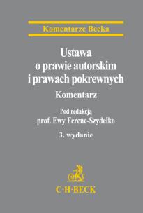 Okładka książki Ustawa o prawie autorskim i prawach pokrewnych. Komentarz