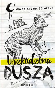 Okładka książki Uszkodzona dusza