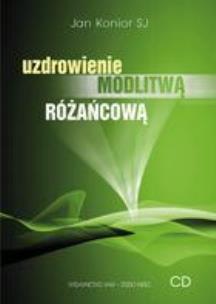 Okładka książki Uzdrowienie modlitwą różańcową - Audiobook