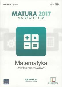 Okładka książki Vademecum 2017 LO Matematyka ZP OPERON