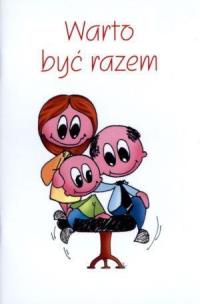 Okładka książki Warto być razem