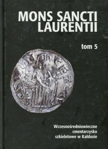 Opakowanie Wczesnośredniowieczne cmentarzysko szkieletowe w Kałdusie