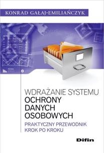 Okładka książki Wdrażanie systemu ochrony danych osobowych