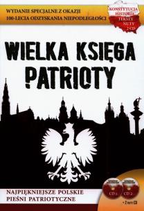 Okładka książki Wielka księga patrioty +2 CD