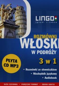 Okładka książki Włoski w podróży Rozmówki 3 w 1 + CD