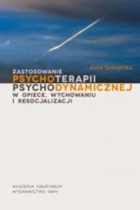 Okładka książki Zastosowanie psychoterapii psychodynamicznej