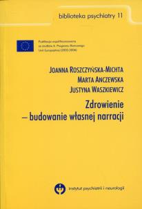 Okładka książki Zdrowienie - budowanie własnej narracji