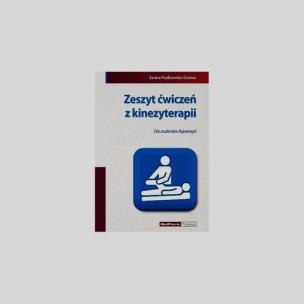 Okładka książki Zeszyt ćwiczeń z kinezyterapii