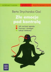 Okładka książki Złe emocje pod kontrolą