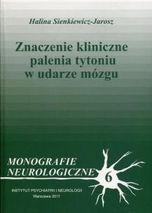 Okładka książki Znaczenie kliniczne palenia tytoniu w udarze mózgu