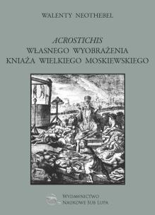 Okładka książki Acrostichis własnego wyobrażenia Kniaża...