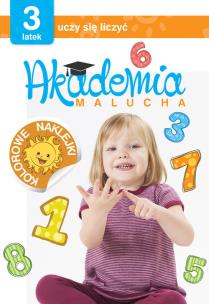 Okładka książki Akademia malucha 3-latek uczy się liczyć