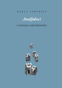 Okładka książki Analfabeci z wyższym wykształceniem