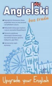 Okładka książki Angielski bez trudu Upgrade your English