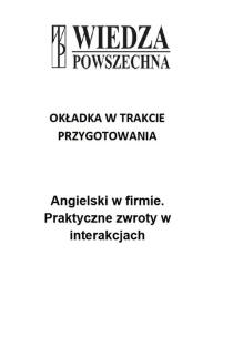 Okładka książki Angielski w firmie Praktyczne zwroty w interakcjach + CD