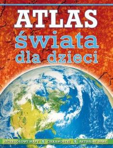 Okładka książki Atlas świata dla dzieci