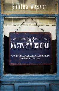 Okładka książki Bar na starym osiedlu