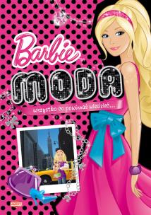 Okładka książki Barbie Moda - Wszystko co powinnaś wiedzieć...