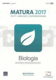 Okładka książki Biologia. Matura 2017. Testy i arkusze. Zakres rozszerzony