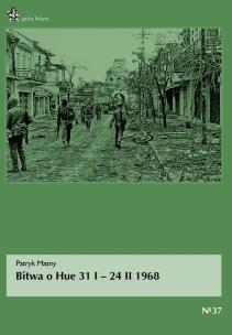 Okładka książki Bitwa o Hue 31 I - 24 II 1968
