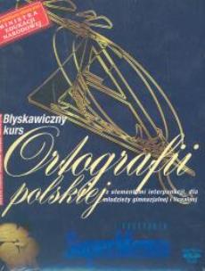 Opakowanie Błyskawiczny kurs ortografii polskiej z elementami interpunkcji, dla młodzieży gimnazjalnej i licealnej