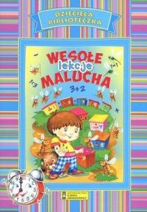 Okładka książki Dziecięca biblioteczka. Wesołe lekcje malucha