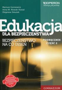 Okładka książki Edukacja dla bezpieczeństwa. Część2. Linia 1. Podręcznik. Li