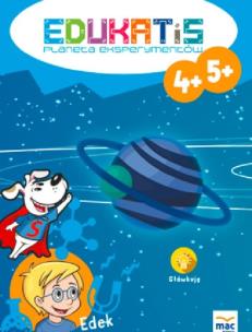 Okładka książki Edukatis. Planeta eksperymentów (4-5+)