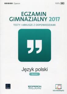 Okładka książki Egzamin gimnazjalny 2017. Testy i arkusze. Język polski
