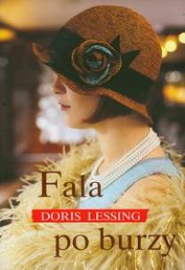 Fala po burzy. Autor: Lessing Doris. Multiszop.pl Okładka książki Fala po burzy