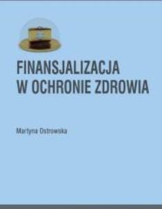 Okładka książki Finansjalizacja w ochronie zdrowia