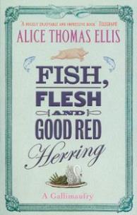 Okładka książki Fish, Flesh and Good Red Herring