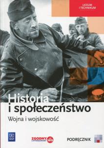 Okładka książki Historia i społeczeństwo Wojna i wojskowość Podręcznik wieloletni